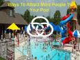 Ways to attract more people to your pool. PowerPoint PPT Presentation