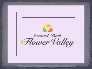 Central Park Flower Valley Mikasa Plots Sohna