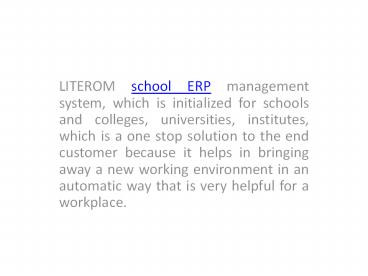 Literom LITEROM as school ERP software (2) presentation | free to download