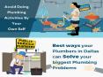 Best Ways Your Plumbers In Dallas Can Solve Your Biggest Plumbing Problems PowerPoint PPT Presentation