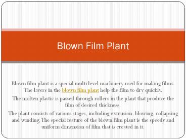 Blown Film Plant
