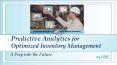 How is Predictive Analytics an Impeccable Technique to Optimize Inventory Management? PowerPoint PPT Presentation