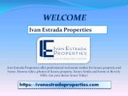 Ivan Estrada Properties