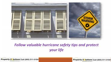 Follow valuable hurricane safety tips and protect your life