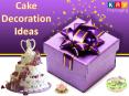 Cake Decoration Ideas | Cake Packaging Boxes | Wholesale Cake Boxes PowerPoint PPT Presentation