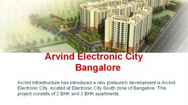 Arvind Electronic City | Luxurious Apartments | Bangalore