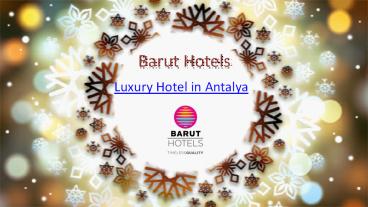 Antalya 5 Star Hotel - Spa & Wellness in antalya