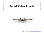 Aerial Video Trends