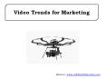 Video Trends for Marketing PowerPoint PPT Presentation