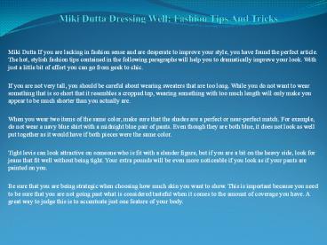 Miki Dutta Fashion Advice From The Professionals For Everyone