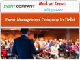 Event Management Company in Delhi PowerPoint PPT Presentation