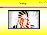 Vertigo : Causes, Symptoms, Diagnosis and treatment
