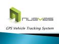 GPS vehical Tracking sysytem in Pune | GPS vehical tracking system in India|Nuevas  Technologies Pvt. Ltd PowerPoint PPT Presentation