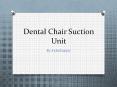 Dental Chair Suction Unit at Best Price PowerPoint PPT Presentation