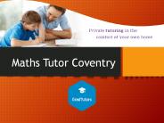 Maths Tutor Coventry