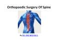 Orthopaedic Surgery Of Spine PowerPoint PPT Presentation