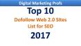 Top 10 Dofollow Web2.0 Sites 2017 | Digital Marketing Profs PowerPoint PPT Presentation