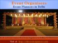 Event Planners in Delhi PowerPoint PPT Presentation