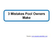3 Mistakes Pool Owners Make (1)