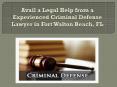 Avail a Legal Help from an Experienced Criminal Defense Lawyer in Fort Walton Beach, FL PowerPoint PPT Presentation