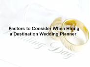 Factors to Consider When Hiring a Wedding Planner