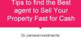 Tips to find the Best agent to Sell Your Property Fast for Cash PowerPoint PPT Presentation