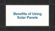 What is the Benefits of Solar Panels?