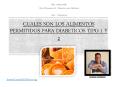 Cuales son los alimentos permitidos para diabeticos tipo 1 y 2 PowerPoint PPT Presentation