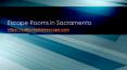 Escape Rooms in Sacramento PowerPoint PPT Presentation