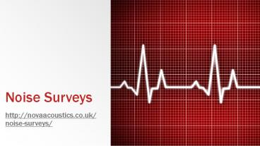 Noise Surveys