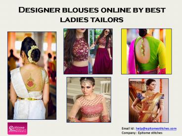 Designer blouses online by best ladies tailors