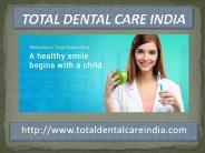 Total dental care India (1)