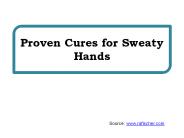 Proven Cures for Sweaty Hands