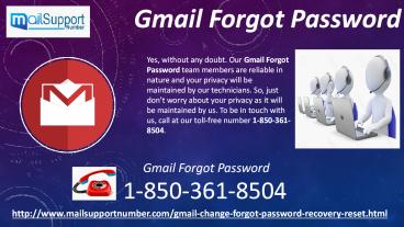 What does Gmail Forgot Password 1-850-361-8504 mean?