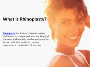 What is Rhinoplasty?
