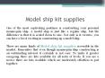 Model ship kit supplies PowerPoint PPT Presentation