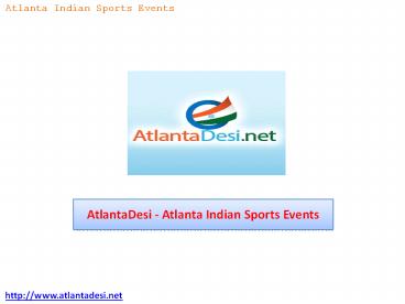 AtlantaDesi - Atlanta Indian Sports Events