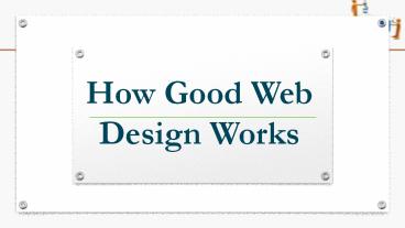 How Good Web Design Works (1)