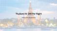 Book Thailand Packages at $49 Per Night PowerPoint PPT Presentation