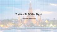 Book Thailand Packages at $49 Per Night