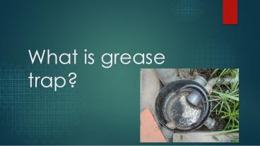 what is grease interceptos