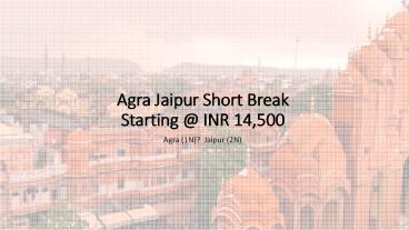 Book Agra Jaipur Short Break with SOTC Holidays