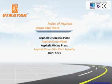 Asphalt Drum Mix Plant - Manufacturer, Exporter in India