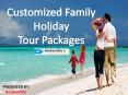 Customized Family Holiday Tour Packages | BookandGo (1) PowerPoint PPT Presentation