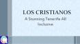 LOS CRISTIANOS - A Stunning Tenerife All Inclusive PowerPoint PPT Presentation