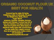ORGANIC COCONUT FLOUR UK BEST FOR HEALTH
