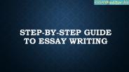 Step-By-Step Guide to Essay Writing