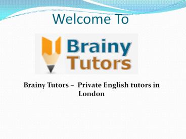 Private English Tutor in London