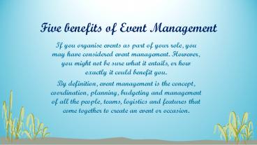 Five benefits of Event Management