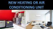 New Heating or Air Conditioning Unit